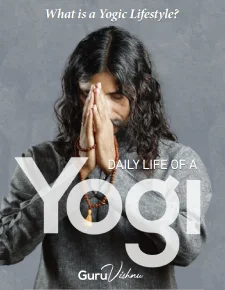 Download the free ebook: Daily Life of a Yogi