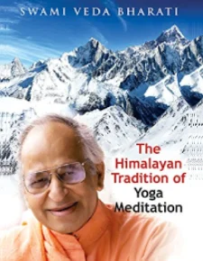 Download the free ebook: The Himalayan Tradition of Yoga Meditation