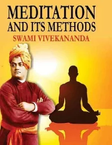 Download the free ebook: Meditation and Its Methods