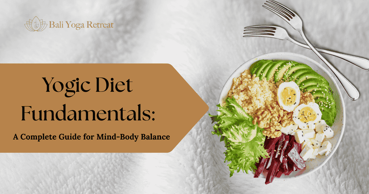Yogic diet fundamental