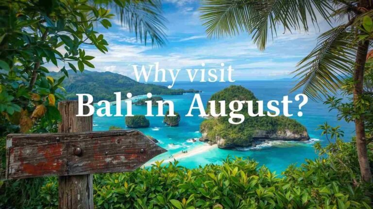 Bali In August