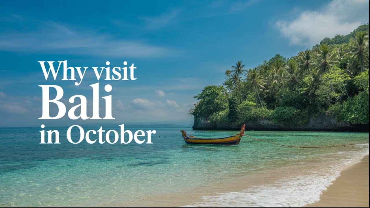 Why visit bali in october