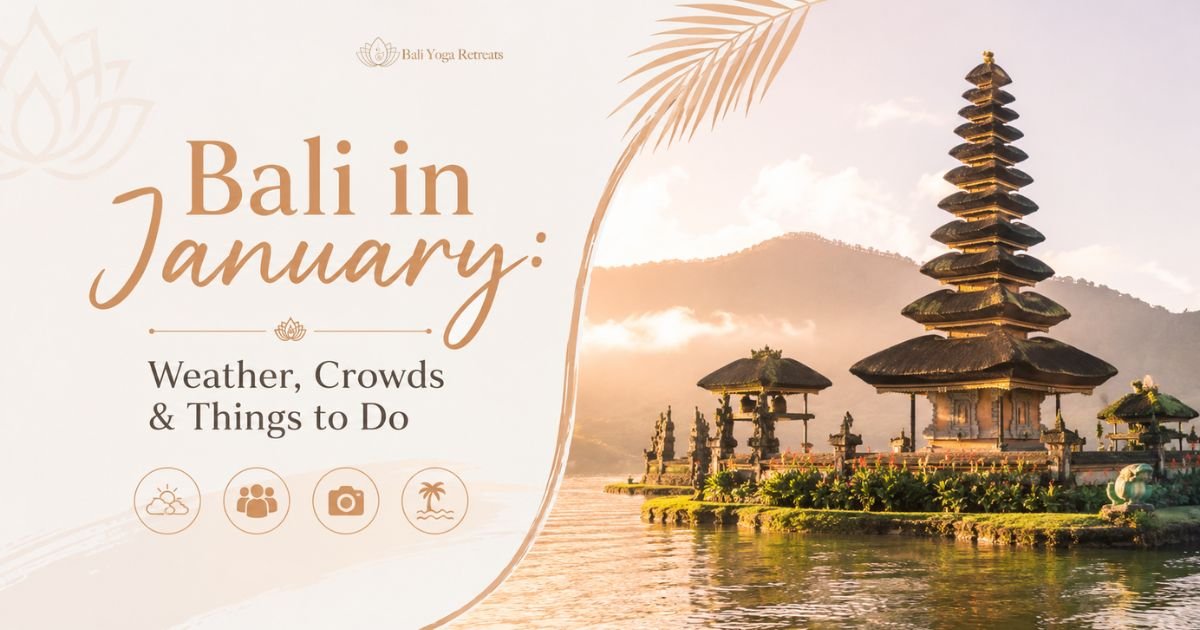 Bali in January