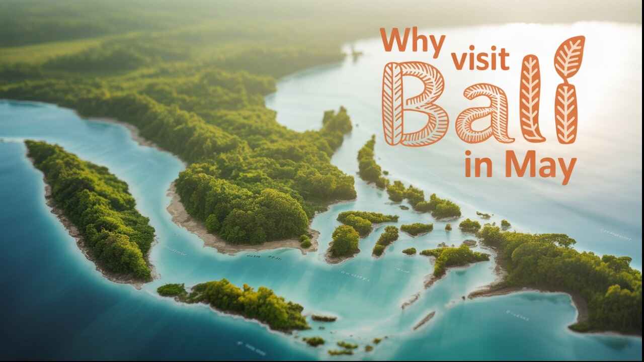 Bali in May