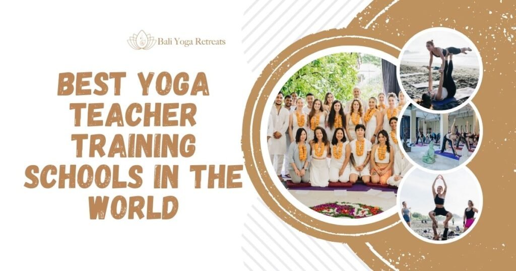 Best Yoga Teacher Training Schools