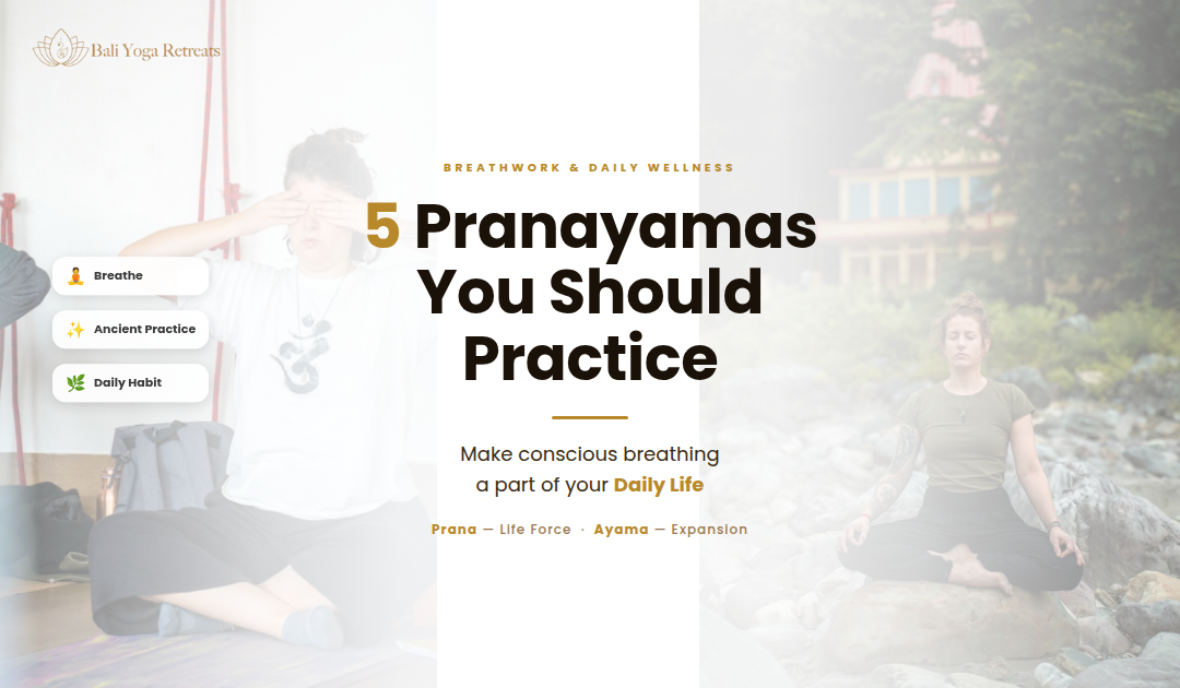 5 Pranayamas That You Should Make a Part of Your Daily Life