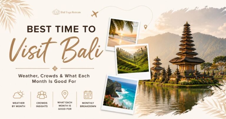 Best Time to Visit Bali